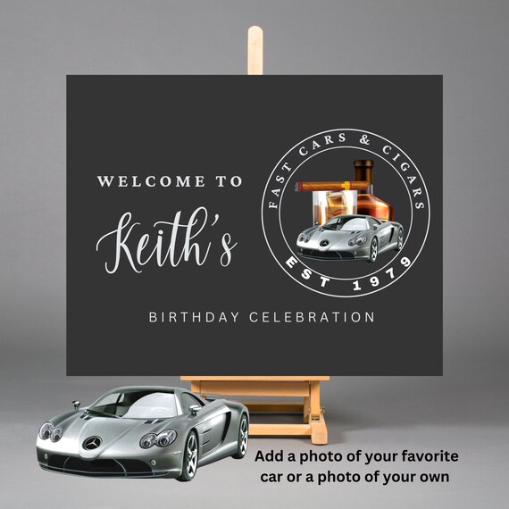 Fast Cars and Cigars Birthday Welcome Sign Template, Cigar Party Banner, Printable Fast Cars Birthday Signs, Cars and Cigars Decor