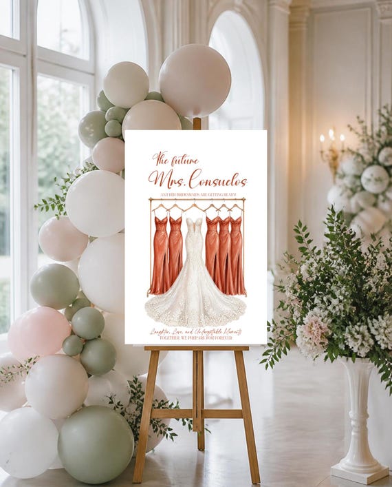Personalized Bridal Suite Welcome Sign: Future Mrs & Bridesmaids Getting Ready, Poster, Foam Board, Acrylic or PVC