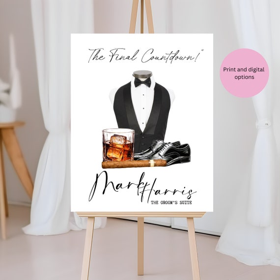 Custom Groom Wedding Suite Welcome Sign | Groomsmen Dressing Room Banner | Grooms Suite Decor | The Final Countdown Wedding Sign