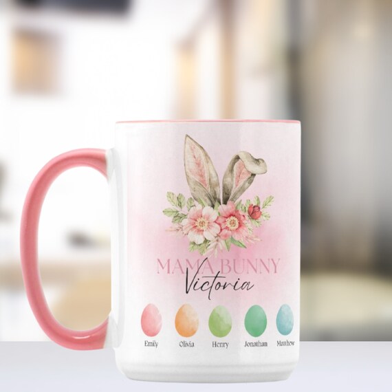 Mama Bunny Ceramic Mug, Easter Mom Coffee Mugs, Spring Gift For Mom, Personalized Name Cup, Print and Digital, #EBB