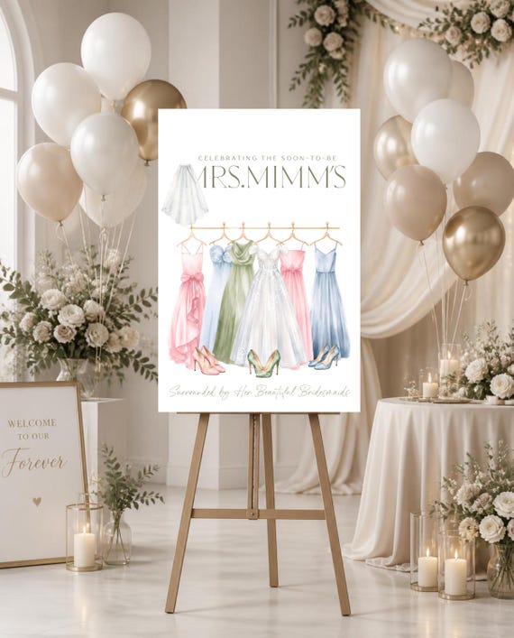 Personalized Future Mrs. Bridal Suite Welcome Sign, Bride and Bridesmaid Dress Design