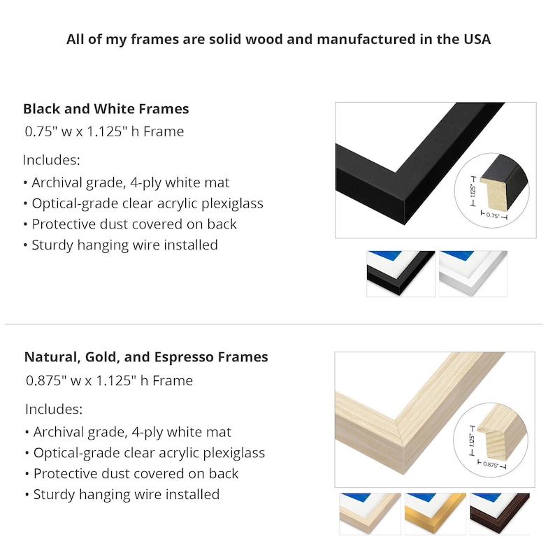 The image showcases solid wood frame styles, all manufactured in the USA. Colors include black and white, natural, gold, and espresso. The black and white frames are 0.75' wide and include archival-grade matting, clear acrylic plexiglass, a protective back, and a hanging wire. The natural, gold, and espresso frames are 0.875' wide and share the same features. Created by Thomas Enson.