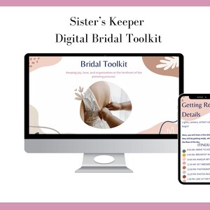 May include: A computer screen displaying a website titled "Bridal Toolkit" with a photo of a bride getting her dress fitted. A mobile phone displaying a checklist titled "Getting Ready Details" is shown next to the computer. Two women are looking at the computer screen.