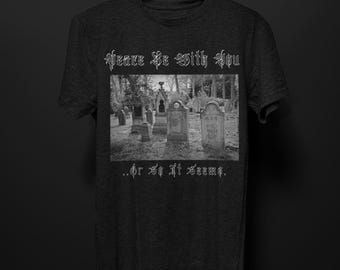 Peace Be With You Cemetery T-Shirt, Graveyard Tombstone T Shirt for Men Women, Dark Gothic Aesthetic Clothing, Goth Gift, Spooky Haunted Tee