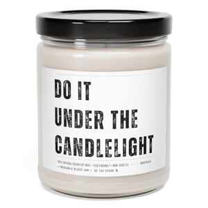 Do It Under The Candlelight Aromatic Candle, Spicy Bedroom Decor, Romantic, Naughty Decoration for Boyfriend, Girlfriend, Hot Valentine Gift