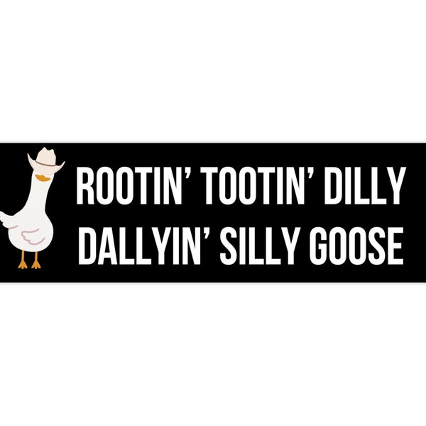 Rootin Tootin Bumper Sticker, Whimsical Silly Goose Car Sticker, Funny Western Cowgirl Car Decal Silly Gift, Humorous Stocking Filler Absurd