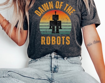Camiseta "El Amanecer de los Robots", camiseta vintage de ciencia ficción con robot para hombre y mujer, camiseta retro de ciencia ficción con bot de IA, regalo de ingeniero de robots de IA