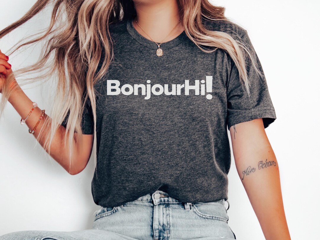 Bonjour Hi T-shirt, Funny Quirky SNL Skit T Shirt for Women Men
