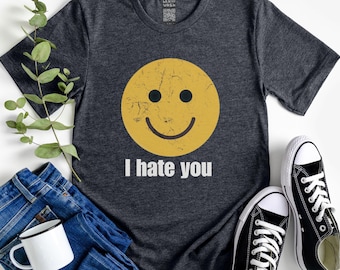 I Hate You Smiley Face T-Shirt, Cute Bipolar T Shirt for Men Women, Harry Styles Fan Gift, SNL Humor Graphic Tee, Ironic Mental Health Shirt