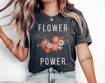 Flower Power T-Shirt, Vintage Boho Aesthetic T Shirt for Women Men, Hippie Bohemian Gift, Nature Lover Flower Tee, Retro 70s Festival Clothe
