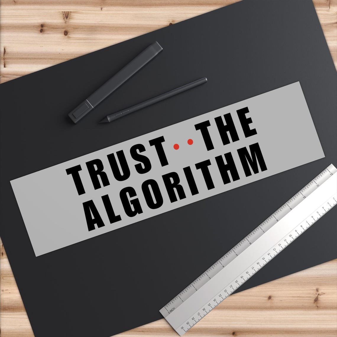 Trust the Algorithm Bumper Sticker, Sarcastic Robot Cyber Car Sticker ...