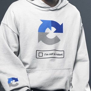 Not A Robot Hoodie, ReCAPTCHA Hooded Sweat Shirt, Computer IT Support Sweatshirt, Geeky Coder Tech Hoodie Gamer Hacker Nerdy Pullover Jacket