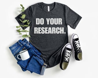 Forschen Sie T-Shirt, lustiges Verschwörungs-T-Shirt für Männer Frauen, Statement-T-Shirt, Verschwörungstheoretiker-Geschenk, UFO-Offenlegungs-Regierung-Vertuschung