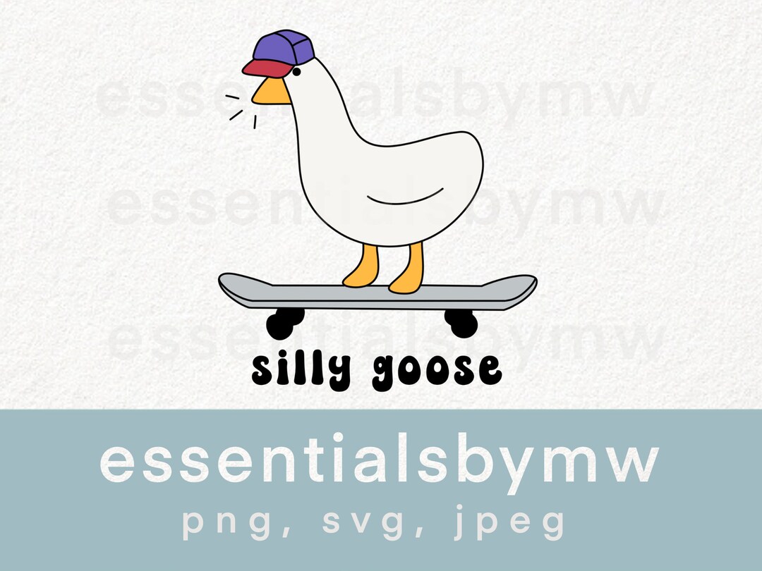Silly Goose SVG Silly Goose PNG Silly Goose Decal Silly - Etsy