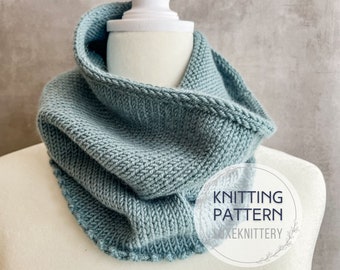 Cowl Knitting PATTERN / easy scarf knitting pattern knit cowl pattern one skein beginner pattern quick scarf pattern cowl scarf one hour