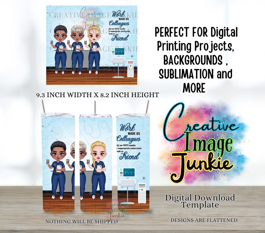 Nurse Crew Wrap, Digital Download, 20oz Sublimation Wrap, Nurse Besties ...