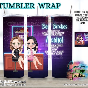 Emballage de gobelet Best Bitches, emballage de gobelet soeur, emballage de gobelet à sublimation meilleur ami 20 oz, téléchargement numérique, emballage de gobelet de collègue