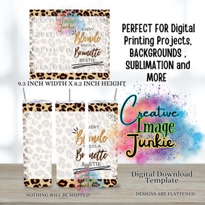 Ogni bionda ha bisogno di un involucro per tazza bruna, involucro per tumbler per sublimazione da 20 once, involucro per tazza Bestie, download digitale, involucro per tumbler Sisters, personalizzazione