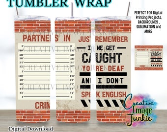 Partners in Crime tumbler wrap, 20oz Sublimation tumbler Wrap, Digital Download, Best Friends tumbler wrap, Sister tumbler wrap, Bestie cup