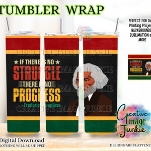 Involucro per tumbler per i diritti civili, Fredrick Douglas if there is no lot Involucro per tumbler, download digitale, involucro per sublimazione da 20 once