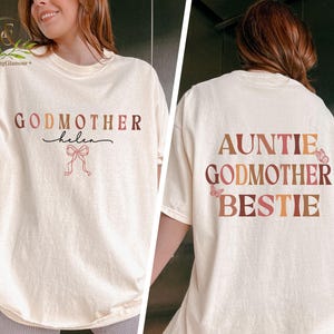 Comfort Colors Auntie Shirt, Auntie Godmother Bestie Sweatshirt, Custom Godmother Gifts, Aunt Gift For Women, Godmother Proposal Gift Shirt