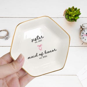 Personalized Maid of Honor Gift, MOH Ring Dish, Sister Wedding Gift, Personalized Year Established Maid of Honor Gift Sister Maid of Honor
