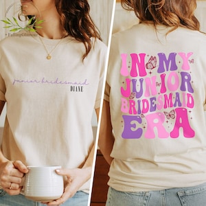 Junior Bridesmaid Era Shirt, Flower Girl Era Tee, Bridesmaid Proposal, Junior Bridesmaid Sweatshirt, Bridesmaid Gift, Bachelorette Shirt