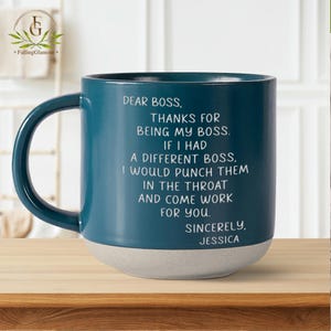 Dear Boss Pottery Mug, Gift for Best Boss Friend, Funny Boss Mug, Gift for Boss, Coworker Supervisor Gift, Colleague Mug, Sarcastic Mug