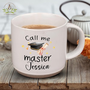 Personalized Graduation Mug, Graduation Gift, Class of 2025, Gift For Daughter Son, Call Me Master Mug, Master Graduation, Master Degree Mug