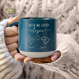 Custom Couple Engraved Pottery Mug, Friendship Mug, I Wish We Lived Clover, Long Distance State To State Gift, Best Friend Gift, Couple Gift