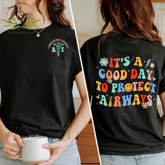 Respiratory Therapist Shirt, Respiratory Therapy Shirt, It's A Good Day To Protect Airways, RT RRT Shirt, Pulmonologist,Lung Therapist Shirt