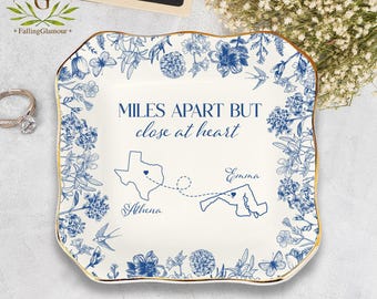 Custom Long Distance Friendship Gift, Miles Apart But Close At Heart Jewelry Dish,Toile De Jouy Floral Ring Dish, Sister Bestie Trinket Dish