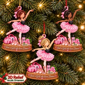 May include: Three hanging ornaments featuring a ballerina in a black leotard and pink tutu, a pink duffel bag, a water bottle, and ballet slippers on a base. Each base displays the text Just a Girl who loves Dance and a personalised name.