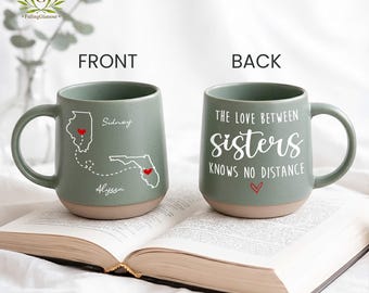 Custom Sisters Mug, Long Distance Sisters Gift, Sisters Birthday Gifts,Sisters Gifts, Sister Cup, Sister Moving Away Mug, Long Distance Gift