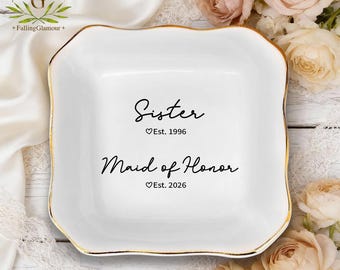 Personalized Gift for Bridesmaid, Maid of Honor Gift for Best Friend, Custom Year Established MOH, Bridesmaid Ring Dish, Sister Wedding Gift