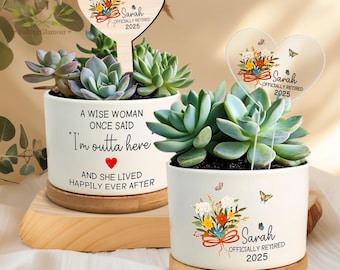 A Wise Woman Once Said Retirement Gifts for Coworker, Succulent Plant Pot, Coworker Retirement Gift, Teacher,Grandma,Boss Retirement Gift