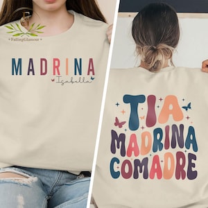 Chemise Comadre Tia Madrina, chemise marraine espagnole, nouveau cadeau marraine, chemise de baptême, sweat-shirt anniversaire Madrina, chemise faire-part Madrina