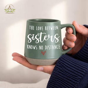 Taza personalizada para hermanas, regalo para hermanas a distancia, regalos de cumpleaños para hermanas, regalos para hermanas, taza para hermanas, taza para hermanas que se mudan, regalo para hermanas a distancia imagen 2