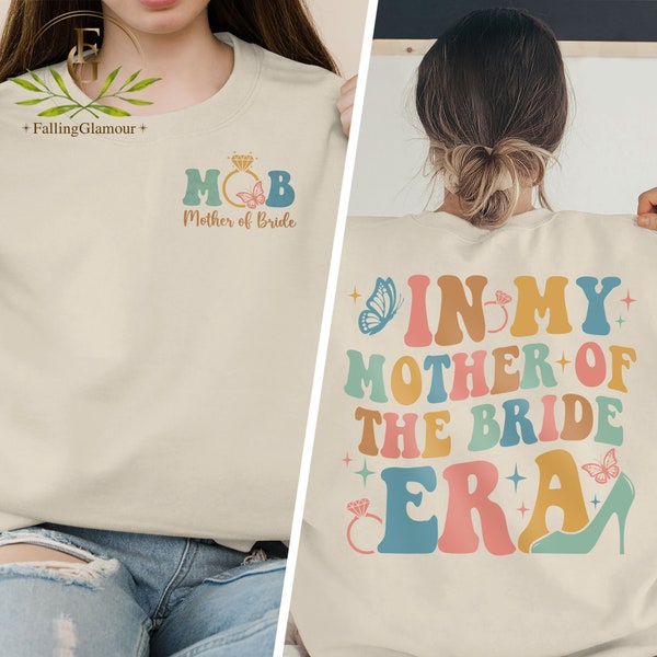 Mother of the Bride Shirt, In My Mother of the Bride Era Shirt, Bachelorette Shirts for Mom, Bridal Party Tee, Mom Wedding Shirt, Mom Shirt