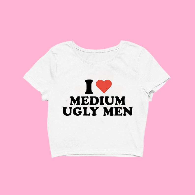 THE ORIGINAL I Heart Medium Ugly Men Baby Tee Etsy