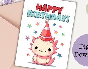 Axolotl Birthday Card, Happy Birthday Axolotl Lover, Happy Birthday Card, Instant Download Printable Greeting Card, Card for Her, Kawaii