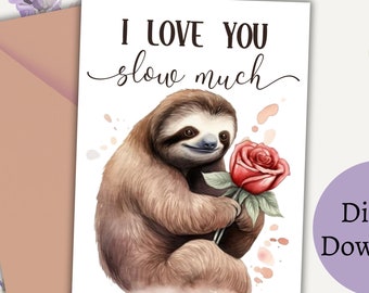 Te amo, lento, mucho, perezoso, tarjeta de San Valentín, descarga instantánea, tarjeta imprimible para esposa, tarjeta de San Valentín de perezoso, tarjeta para amante de la pereza