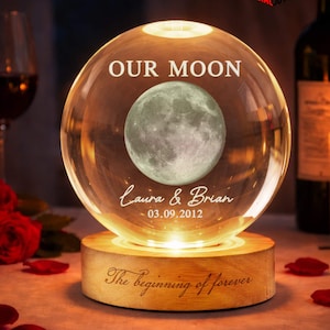 Custom Moon Phase by Date Crystal Ball Night Light, Custom Couple Moon Phase Gift, Anniversary Gift,  Our Moon Special Day Custom Moon Phase