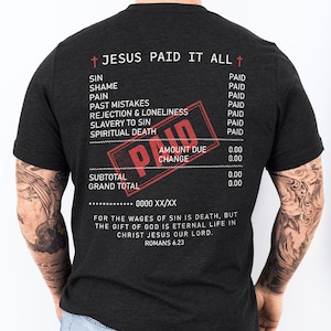 Gift For Christians, Jesus Paid It All T-shirts, Jesus Christ T-shirt, Salvation Ticket Tee, Christian T-Shirt, Religious Tee, Gift For Dad