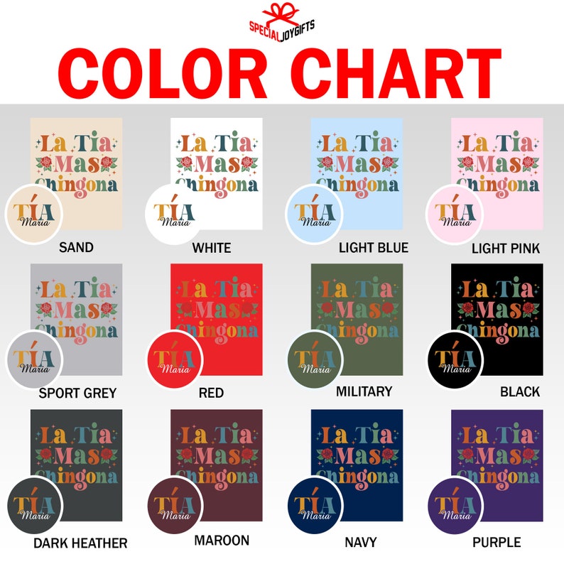 以下が含まれることがあります： Tシャツのデザインに使える12種類のカラーオプションを示すカラーチャートです。デザインには、「La Tia Mas Chingona」というテキストと、「Tia Maria」というテキストの小さな円が描かれたカラフルな花柄が特徴です。表示されているカラーは、サンド、ホワイト、ライトブルー、ライトピンク、スポーツグレー、レッド、ミリタリー、ブラック、ダークヘザー、マルーン、ネイビー、パープルです。