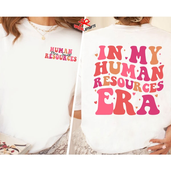 Human Resources Shirt, In My Human Resources Era Shirt, Custom HR Shirt, Human Resources Gift, Recruiter Gift, HR worker gift, Coworker Gift