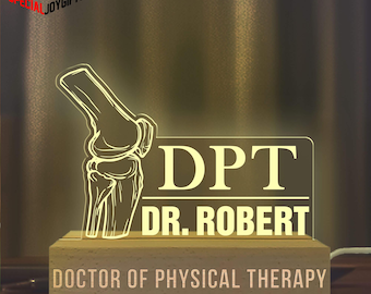 Custom Doctor of Physical Therapy Night Light, DPT Degree Graduation Gifts, Physical Therapist Gift, DPT Night Light, Physical Therapy Grad