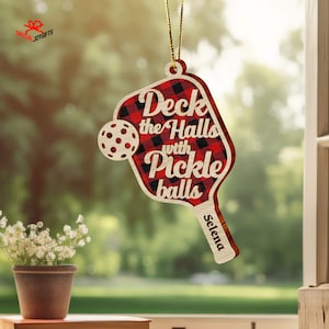 Personalized Pickleball Ornament, Deck the Halls with Pickleballs Gifts, Pickleball Paddle Wooden Ornament, Christmas Sport Player Gifts