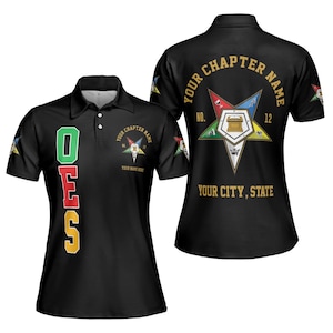 May include: Black polo shirt with a gold embroidered star and the text "YOUR CHAPTER NAME" and "YOUR CITY, STATE". The shirt also has a vertical stripe with the letters "OES" in green, red, and yellow.