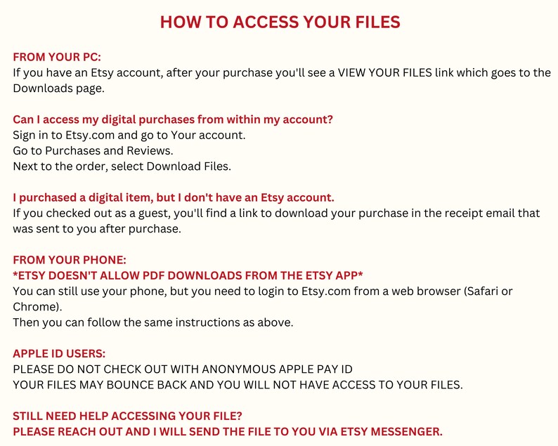 Puede incluir: Un fondo blanco con texto negro proporciona instrucciones sobre c&oacute;mo acceder a archivos digitales comprados en Etsy. El texto incluye pasos para acceder a archivos desde una PC, tel&eacute;fono y para usuarios de Apple ID.